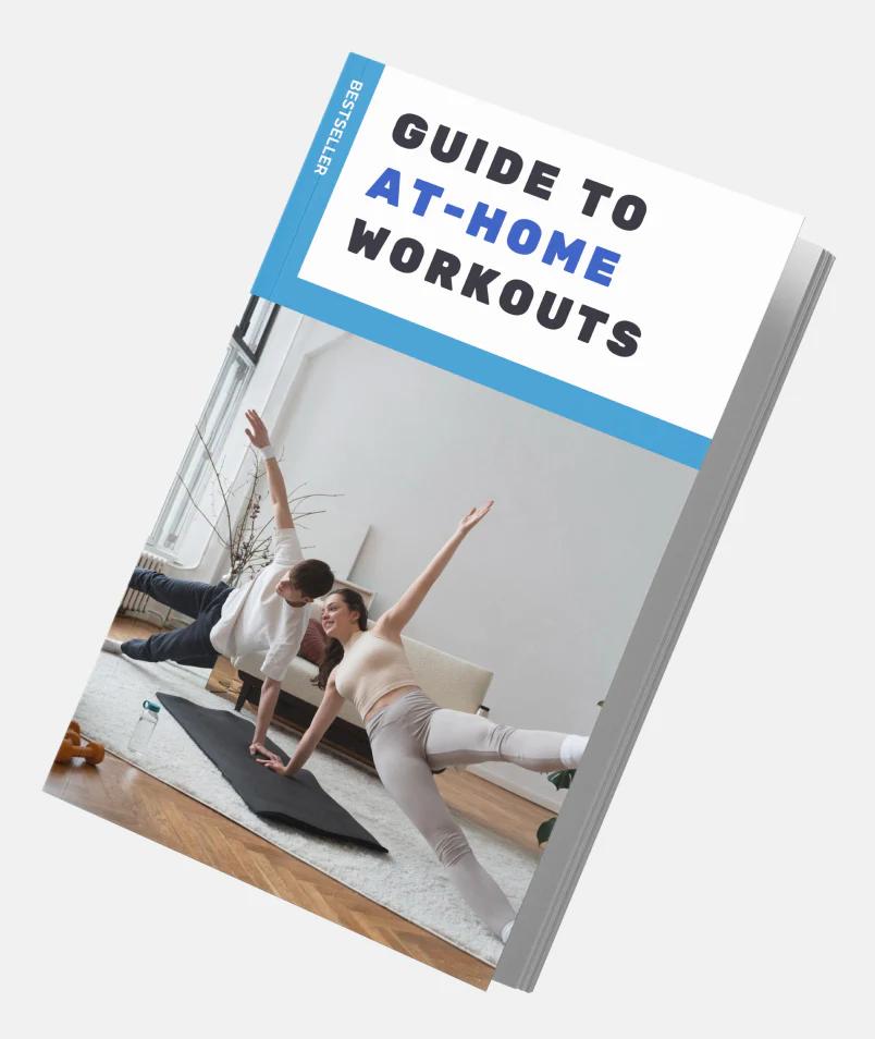 Guide to at-home workouts